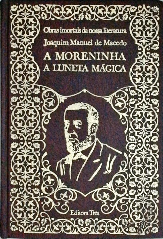 A Moreninha - A Luneta Mágica