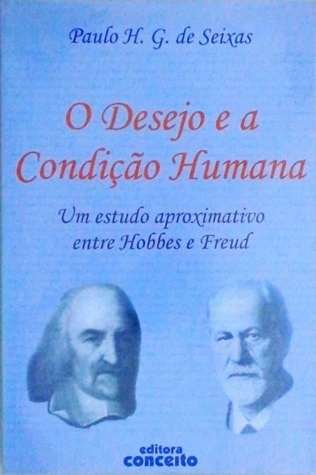 O Desejo E A Condição Humana