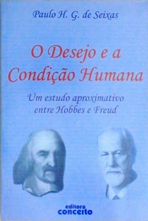 O Desejo E A Condição Humana