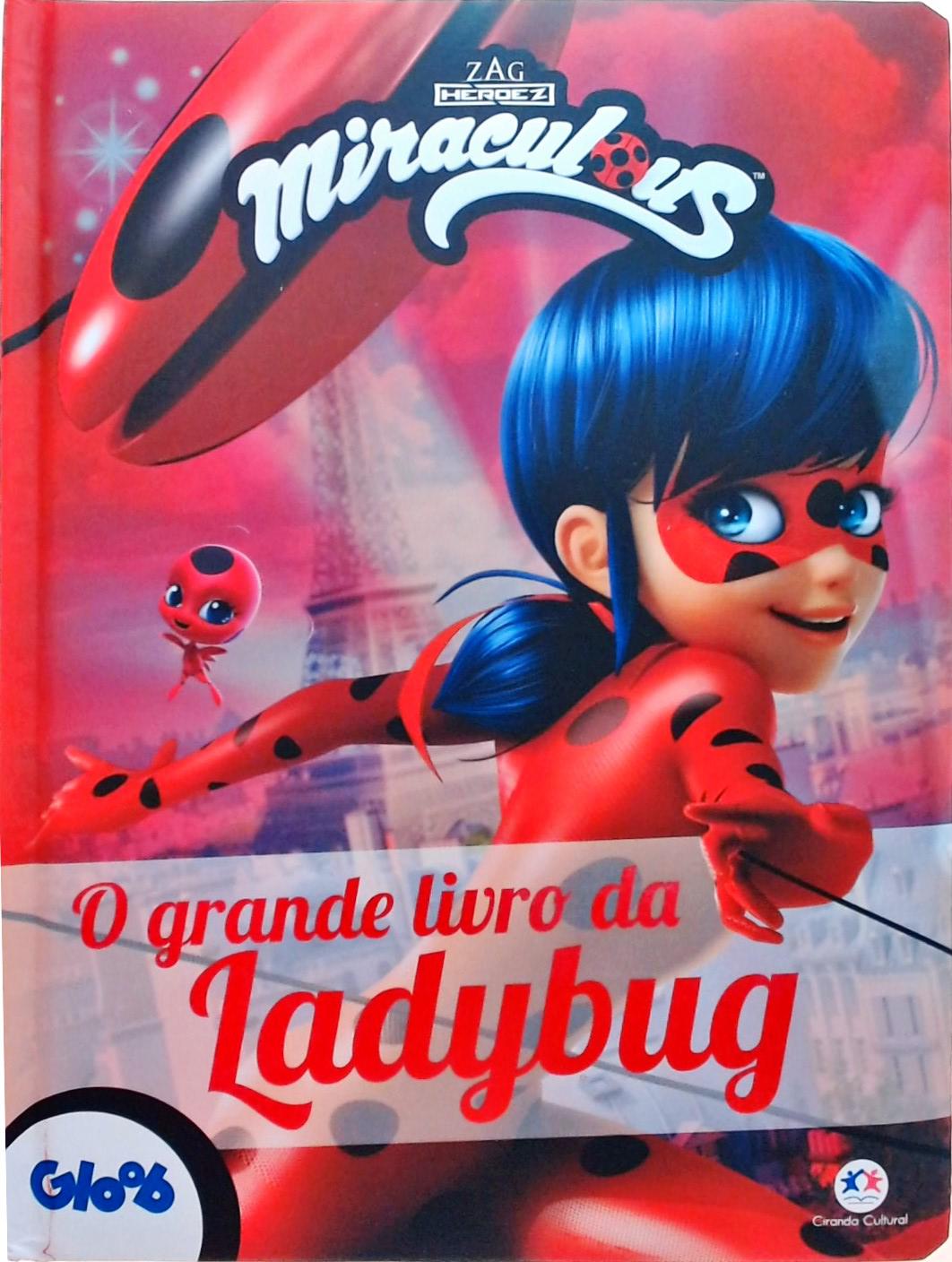 Ladybug - O grande livro da Ladybug