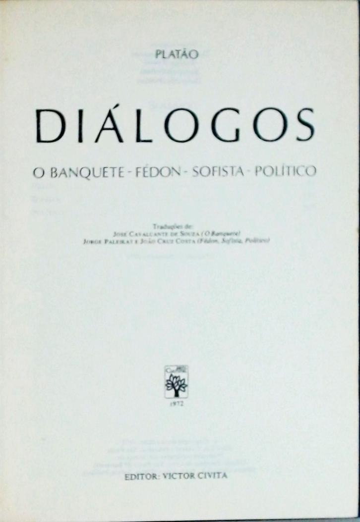 Os Pensadores - Platão - Diálogos