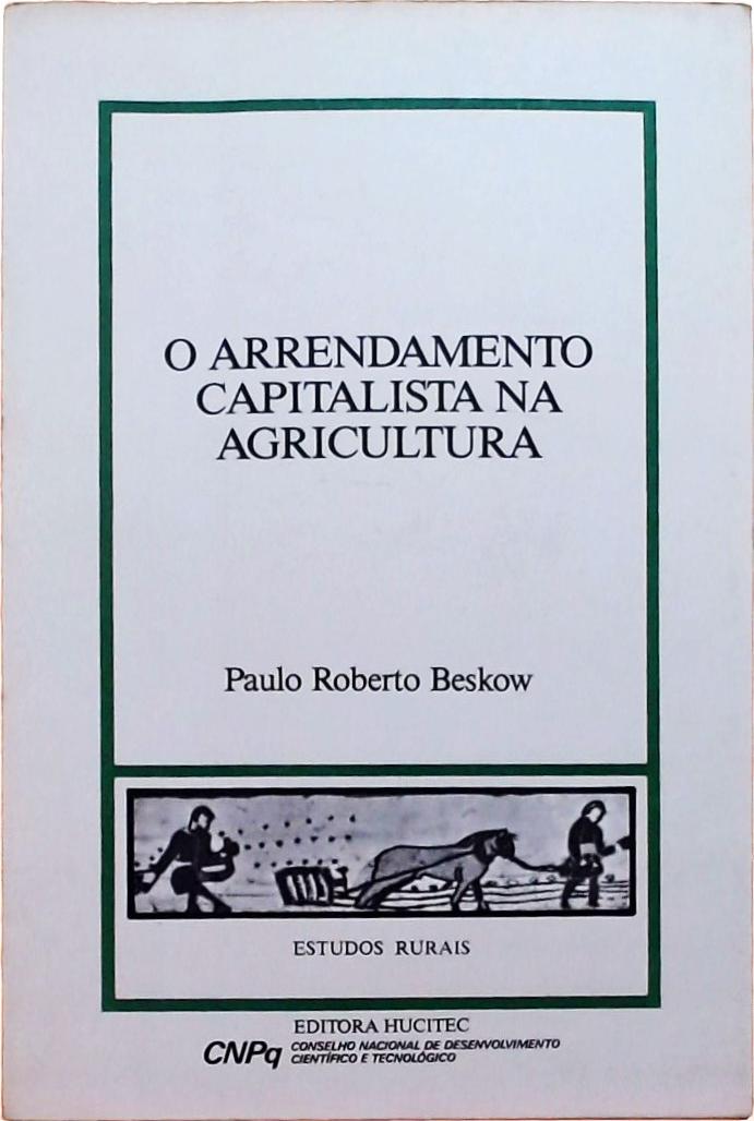 O Arrendamento Capitalista Na Agricultura