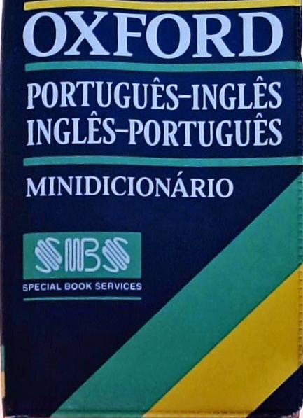 Oxford Português - Inglês, Inglês - Português