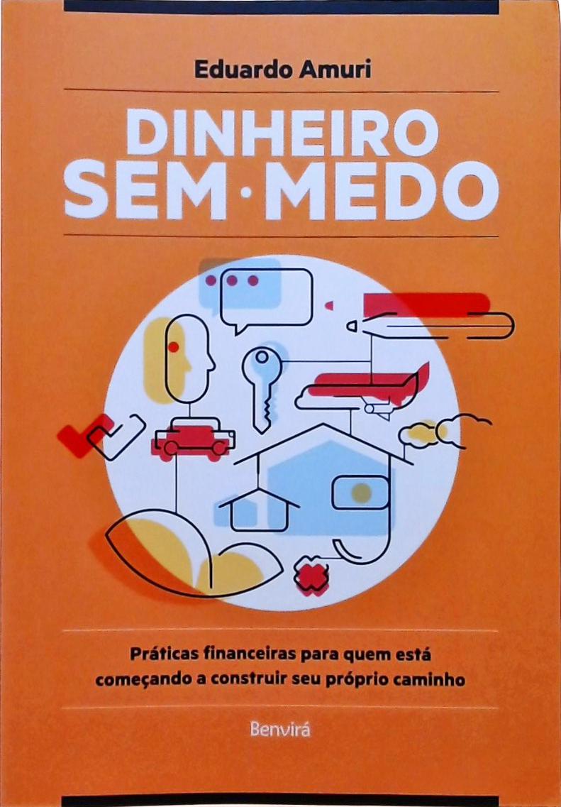 Dinheiro sem medo