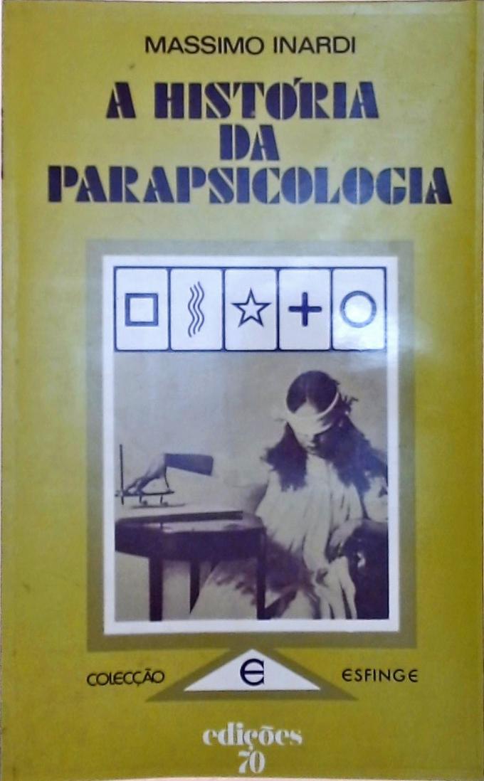 A História Da Parapsicologia