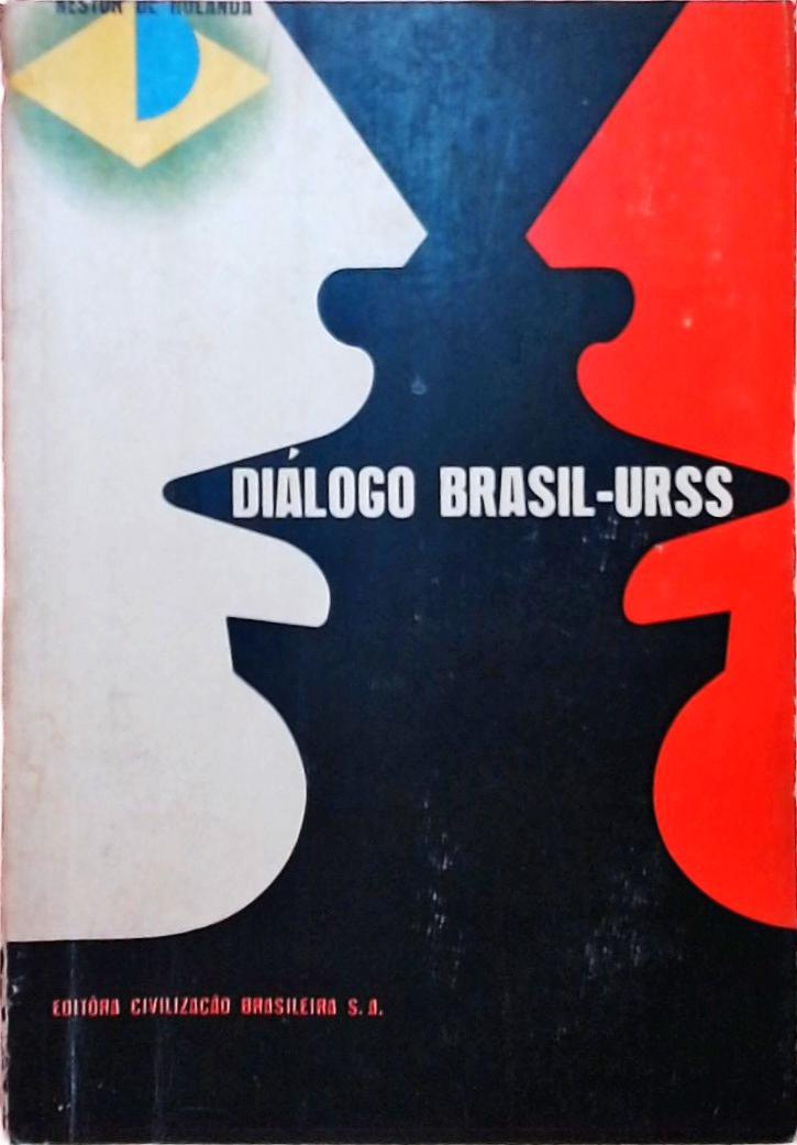 Diálogo Brasil - URSS