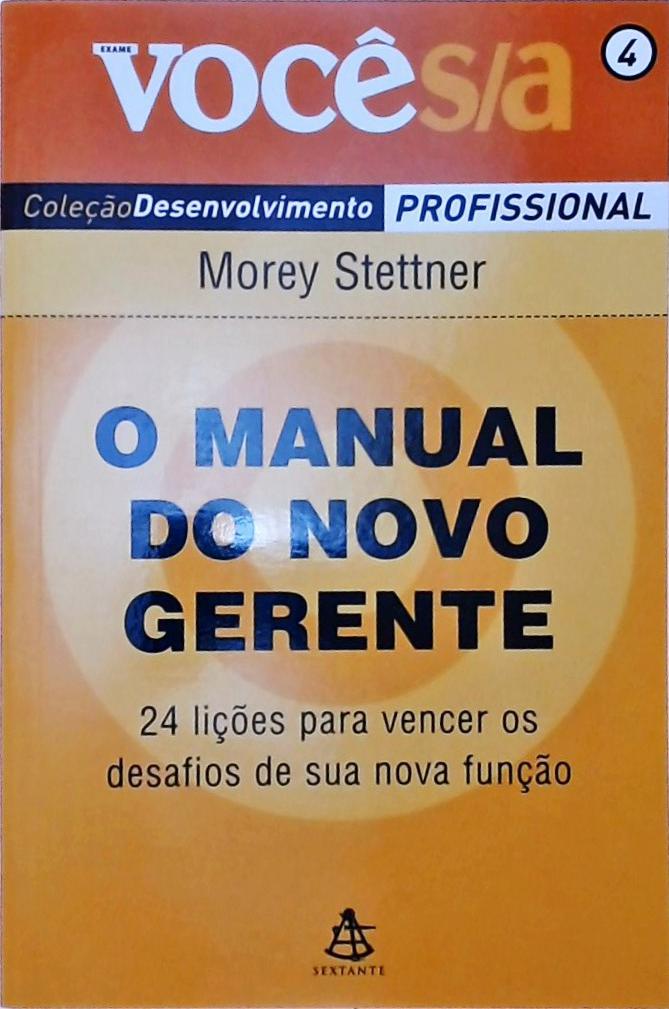 O Manual Do Novo Gerente