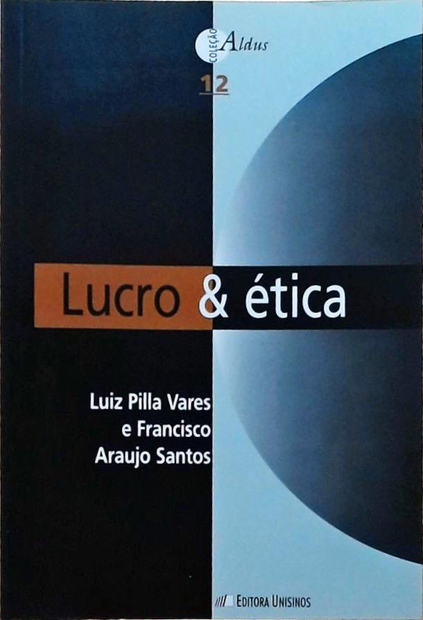 Lucro & Ética