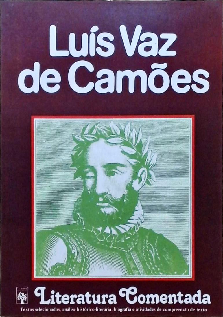 Literatura Comentada - Luís Vaz de Camões