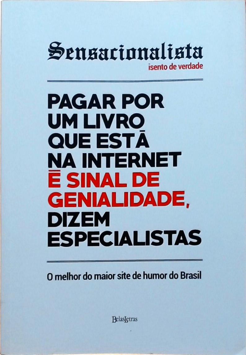 Sensacionalista - Isento De Verdade