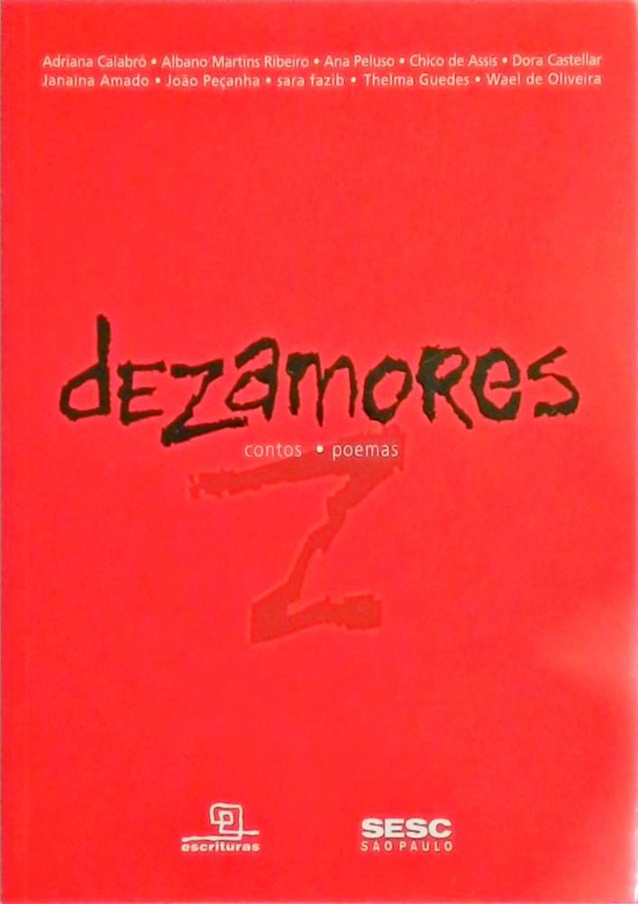 Dezamores - Contos, Poemas