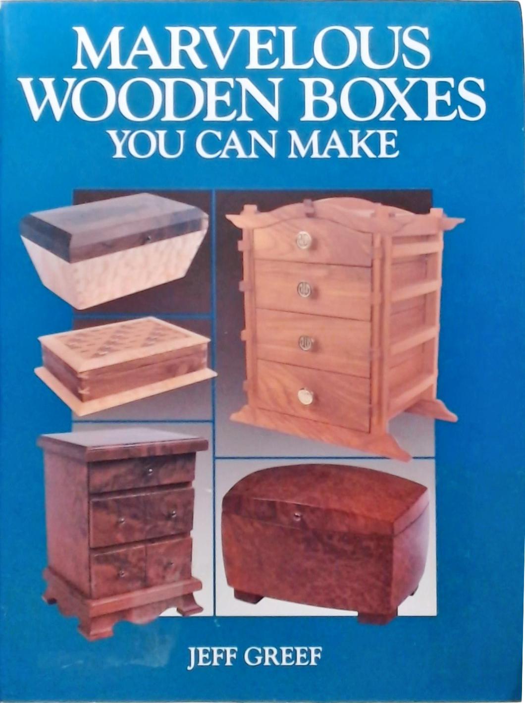 Marvelous Wooden Boxes You Can Make