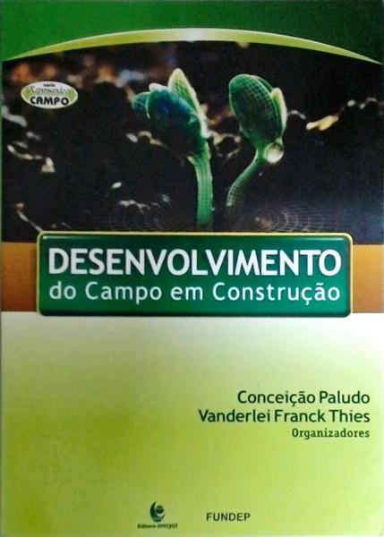 Desenvolvimento Do Campo Em Construção