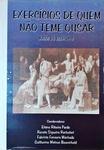 Exercícios De Quem Não Teme Ousar