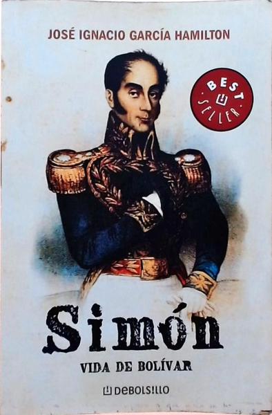 Simón - Vida De Bolívar