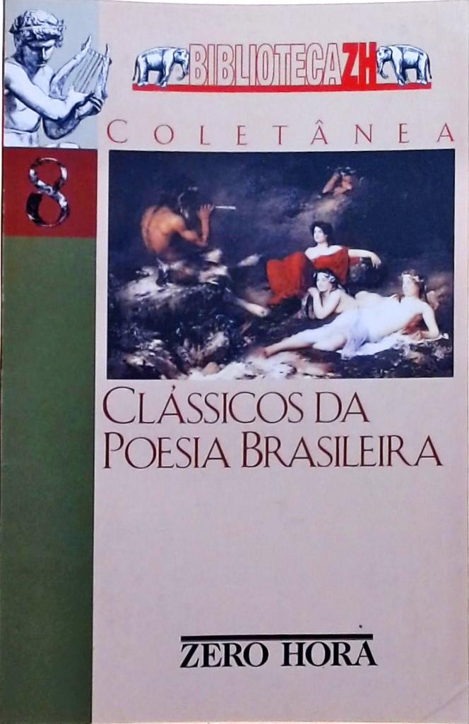 Clássicos da Poesia Brasileira