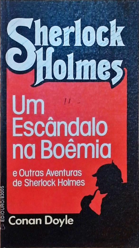 Um Escândalo Na Boêmia