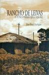 Rancho De Leivas E Outros Poemas Que A Vida Fez