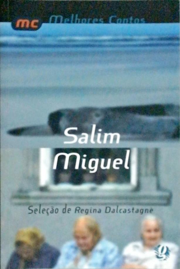 Melhores Contos Salim Miguel