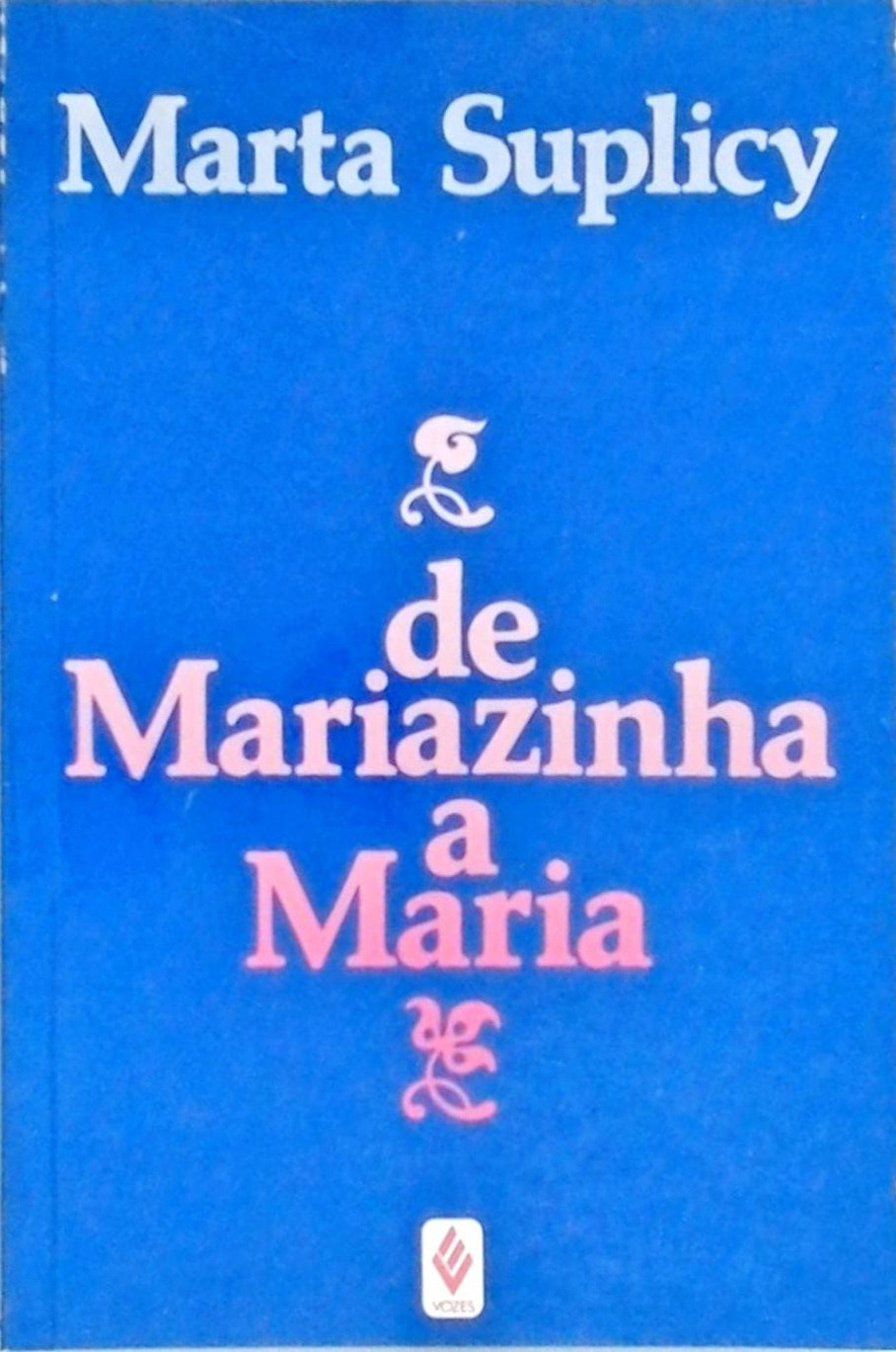 De Mariazinha a Maria