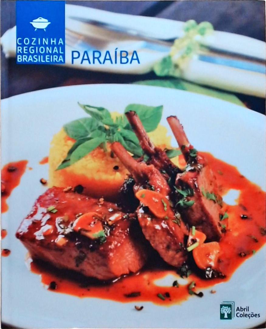 Cozinha Regional Brasileira - Paraíba