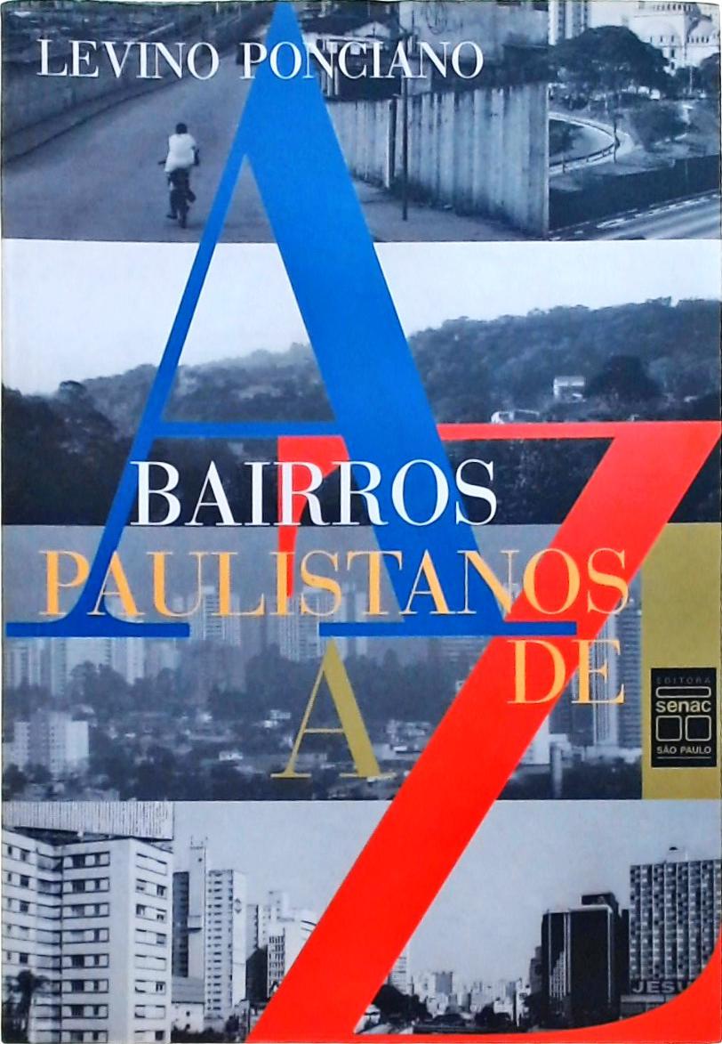 Bairros Paulistanos De A A Z