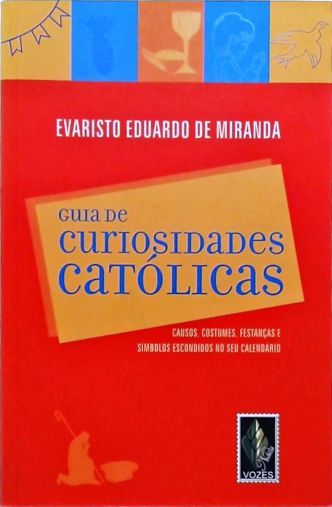 Guia De Curiosidades Católicas