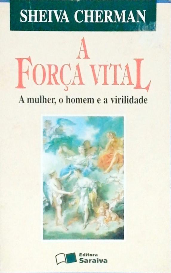 A Força Vital