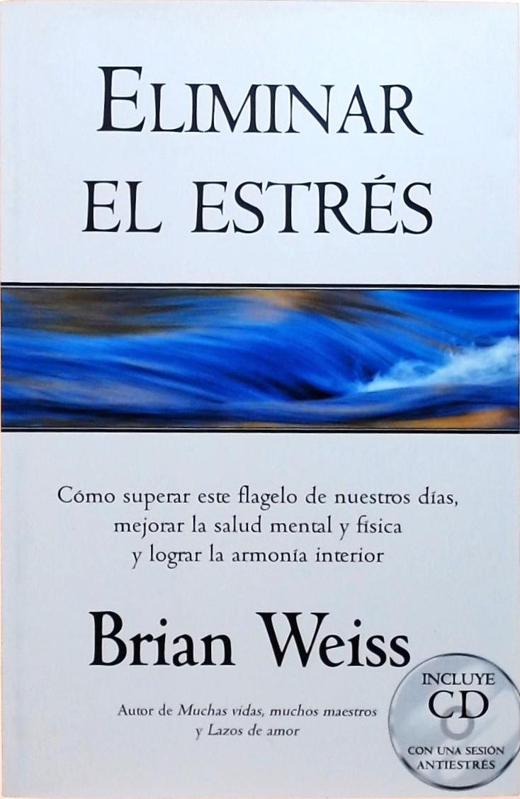 Eliminar el Estrés