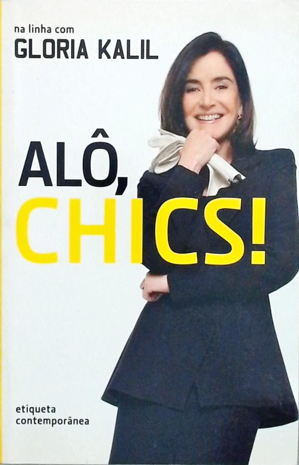 Alô, Chics!