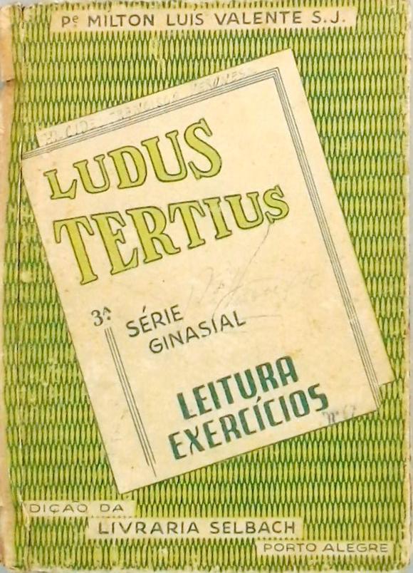Ludus Tertius