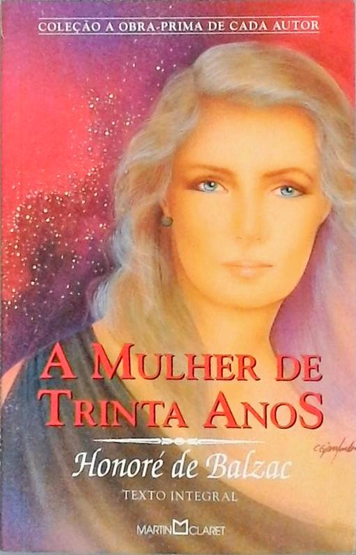 A Mulher De Trinta Anos