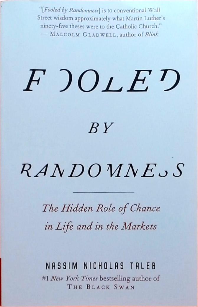 Fooled By Randomness