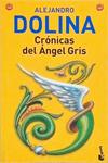 Crónicas Del Ángel Gris