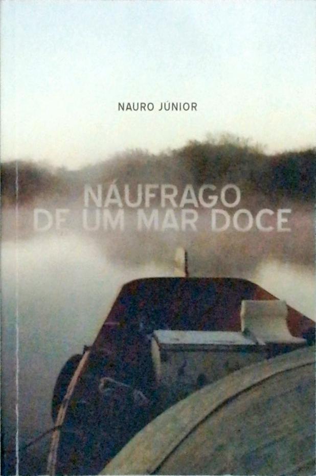 Náufrago De Um Mar Doce