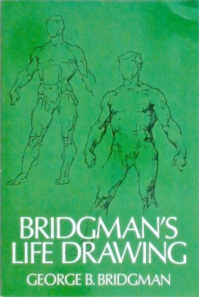 Bridgmans Life Drawing