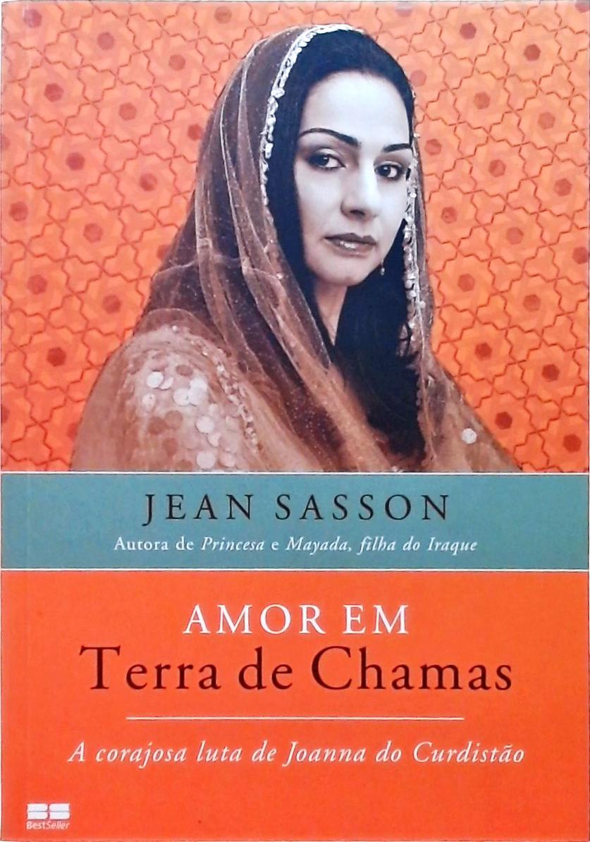 Amor Em Terra De Chamas