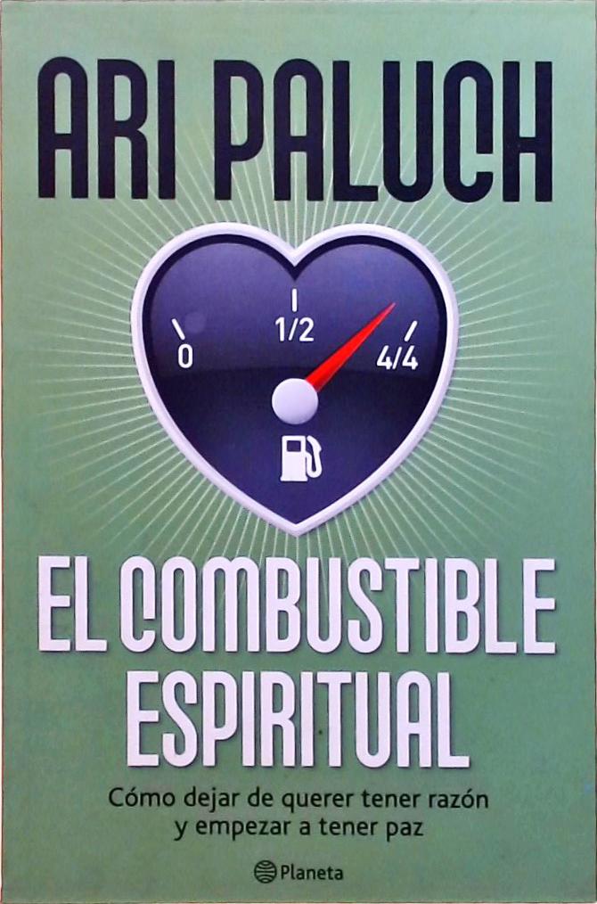 El Combustible Espiritual