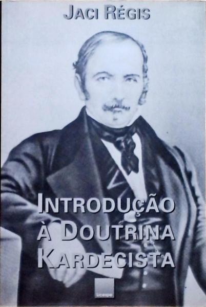 Introdução À Doutrina Kardecista