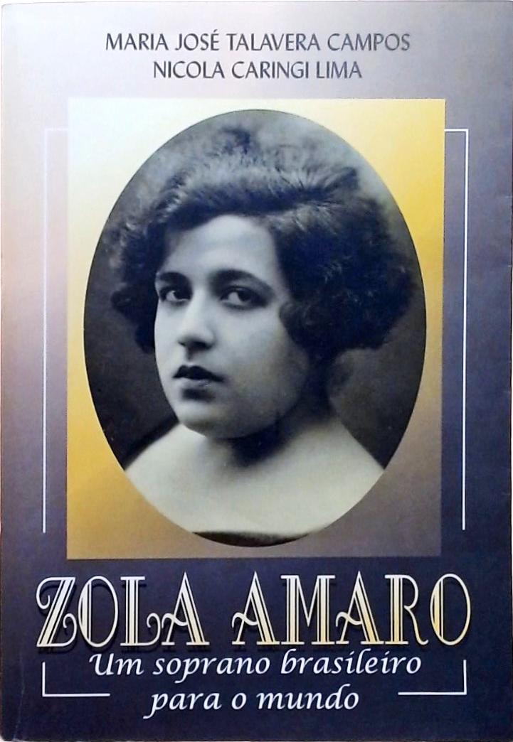 Zola Amaro: Um Soprano Brasileiro Para O Mundo