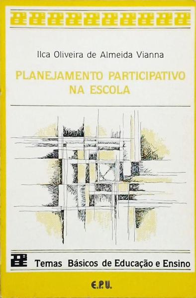 Planejamento Participativo Na Escola