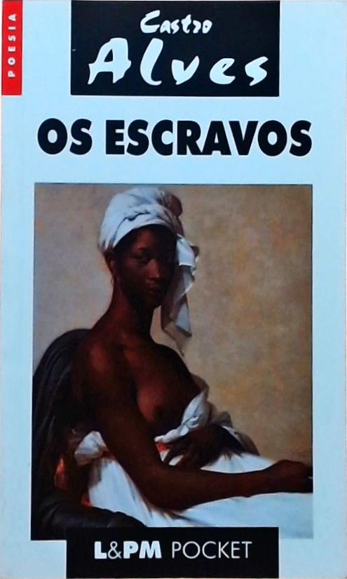 Os Escravos