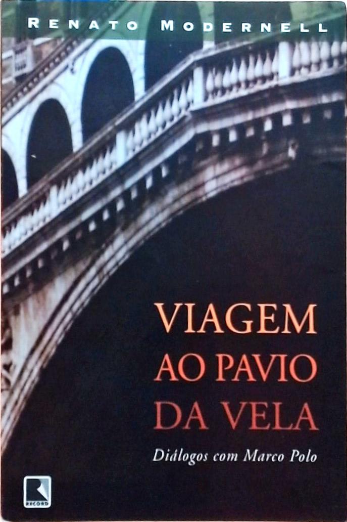 Viagem ao Pavio da Vela