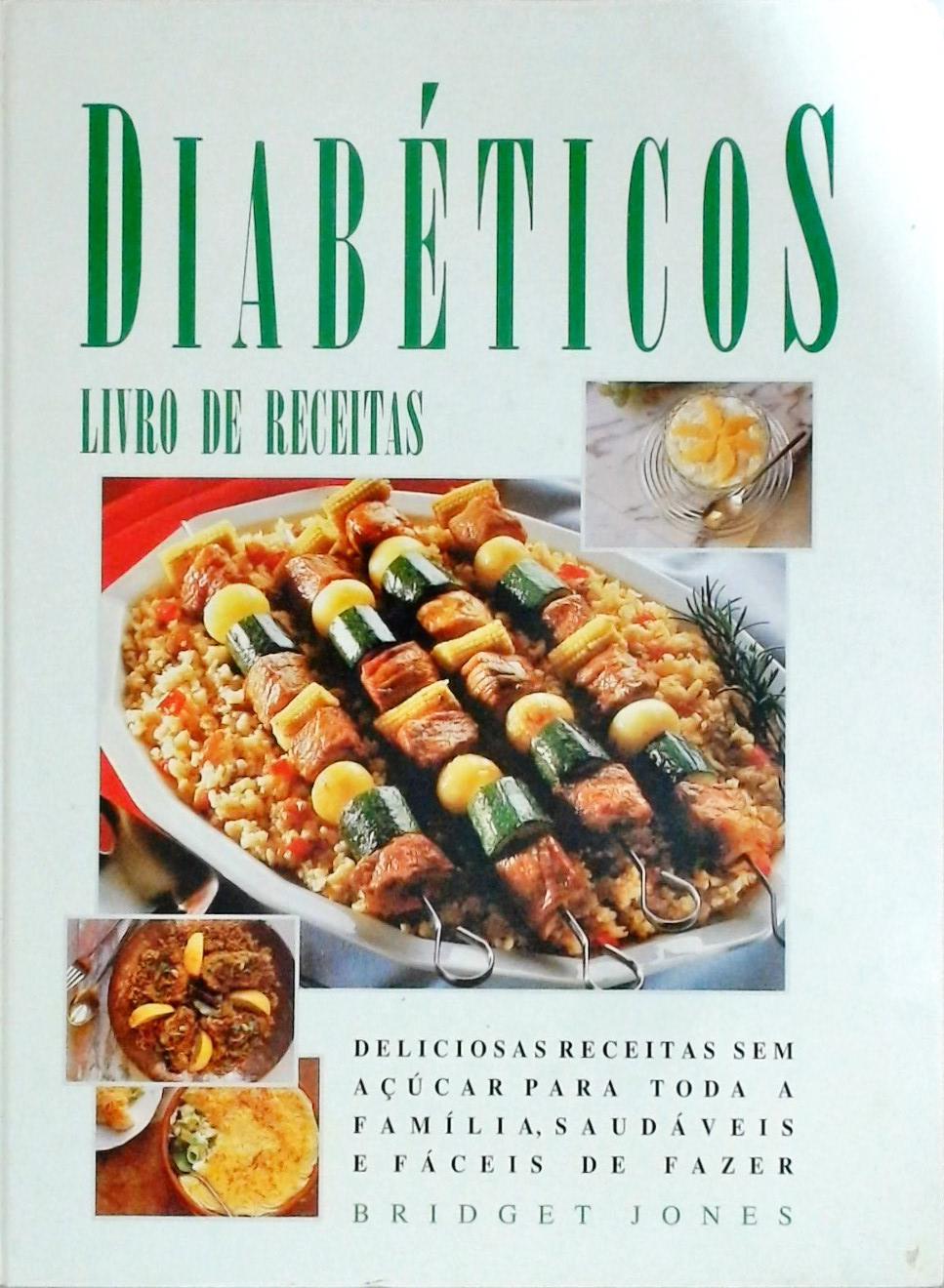 Diabéticos - Livro de Receitas