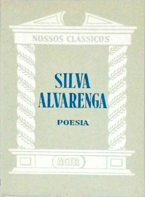 Nossos Clássicos: Silva Alvarenga