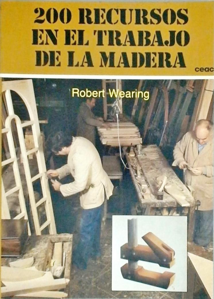 200 recursos en el trabajo de la Madera