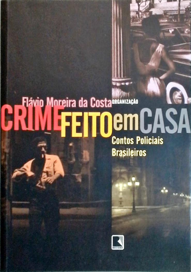 Crime Feito Em Casa