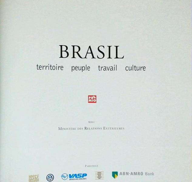 Brasil - Territoire Peuple Travail Culture