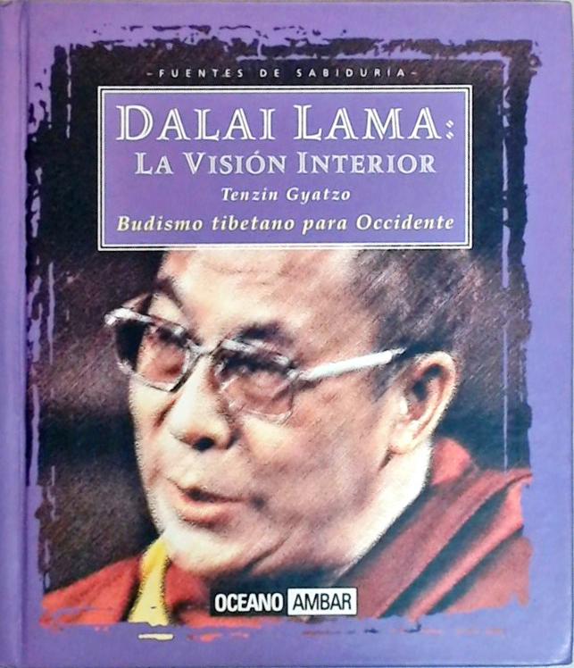 Dalai Lama, La Vision Interior