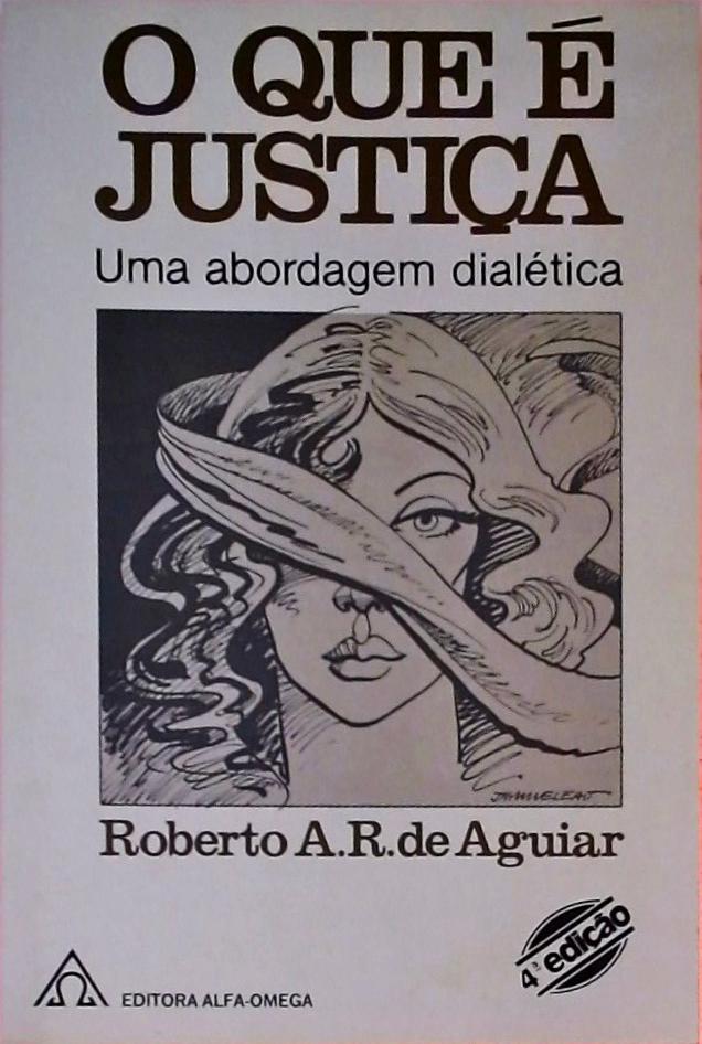 O Que é Justiça